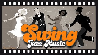 The Best  Swing Jazz Music [upl. by Eloccin903]