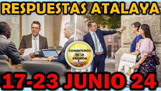 Comentarios Estudio de la Atalaya 1723 Junio 2024 Atalaya de esta semana [upl. by Norby157]