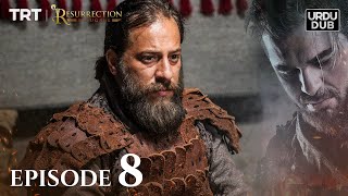 Ertugrul Ghazi Urdu  Episode 8  Season 1 [upl. by Einotna685]