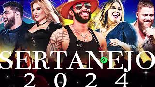 SERTANEJO 2024  TOP 100 Musicas Sertanejas Mais Tocadas  As Melhores Musicas Sertanejas 2024 HD [upl. by Maurine316]