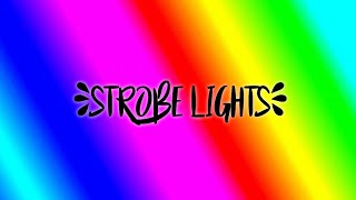 STROBE LIGHTS  20 MINUTES FAST [upl. by Eelanaj]