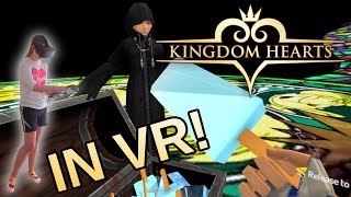 KINGDOM HEARTS IN VR [upl. by Nylrad]