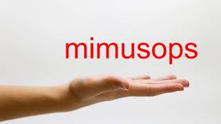 How to Pronounce mimusops  American English [upl. by Nylyrehc]