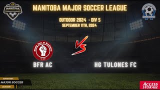 September 11th WSF Div 5 BFR AC vs HG Tulones FC [upl. by Laurel812]