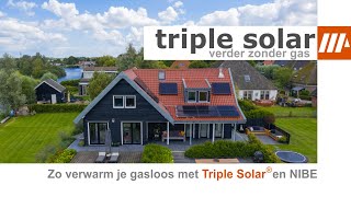 Woning gasloos maken met Triple Solar PVTpanelen als bron voor de NIBE warmtepomp met zonnepanelen [upl. by Onirefes]