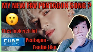 REACTION 펜타곤PENTAGON  Feelin Like Official Music Video  I LUV IT [upl. by Watson]