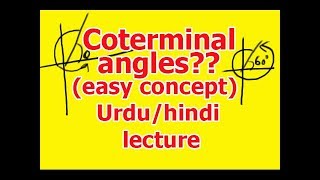 Coterminal angles in UrduHindi with examples in 2018 lecture [upl. by Inavoj]