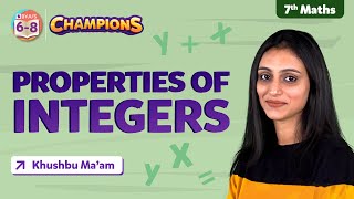 All Properties of Integers Class 7 Maths  Integers Concept Chapter 1  BYJUS  Class 7 [upl. by Arnie390]