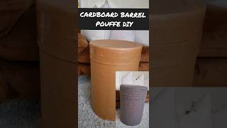 CARDBOARD BARREL POUFFE DIY [upl. by Iraj]