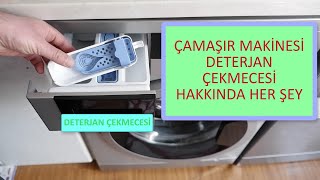 Çamaşır Makinesi Deterjan Çekmecesi Hakkında Bilgiler [upl. by Epolulot187]