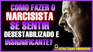 Como desarmar e desestabilizar um narcisista 9 coisas que os narcisistas odeiam [upl. by Kassab]