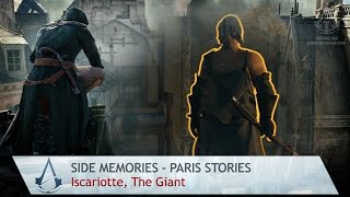 Assassins Creed Unity  Paris Stories  Iscariotte The Giant [upl. by Laven]