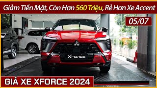 Giảm tiền mặt xe Mitsubishi Xforce đầu tháng 07 Bản GLX còn hơn 560 triệu rẻ hơn xe Accent [upl. by Dulce]