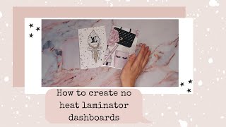 How I create A6 Planner Dashboards no heat laminator  DIY [upl. by Aires318]