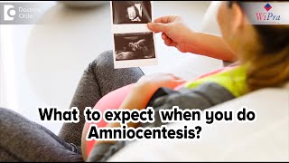 What to expect when you do amniocentesis  Dr Sahana K P [upl. by Uliram]