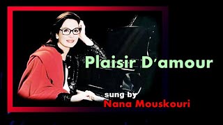 Plaisir Damour사랑의 기쁨  Nana Mouskouri with Lyrics amp 가사 해석 1971 [upl. by Carson688]