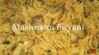 Mushroom Biryani Recipe  How to make Mushroom Biryani at home [upl. by Oinotla]