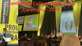 Centennial College Graduation Ceremony 2024 Engineering Technology and Applied Science [upl. by Shepp]