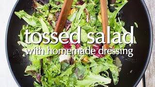 Tossed Salad with Homemade Dressing  Dinner Party Tonight [upl. by Selena781]