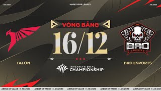 TALON vs BRO ESPORTS  THÁCH THỨC GÃ KHỔNG LỒ  TỨ KẾT AIC 2023 [upl. by Melantha233]