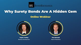 Why Surety Bonds Are A Hidden Gem For Agents Webinar Recording [upl. by Dawes]