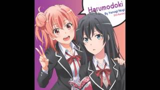 Oregairu Zoku  Yanagi Nagi  Harumodoki EO Remix [upl. by Fronniah]