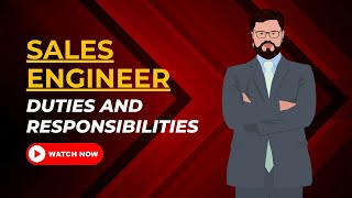 Sales Engineer Duties And Responsibilities [upl. by Nana]