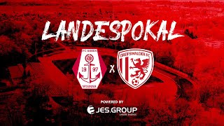 LIVE LANDESPOKAL MV  3 Runde  FC Anker Wismar vs Greifswalder FC [upl. by Esilrac]