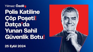 Polis Katiline Çöp Poşeti Datçada Yunan Sahil Güvenlik Botu  Yılmaz Özdil [upl. by Alie410]