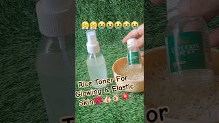 Rice Water Toner  Whitening Toner  Rice amp Glycerine ricewatertoner glycerine shortsyoutube [upl. by Akcirahs]