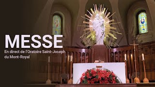 Messe du 9 mai 2024 en direct de lOratoire SaintJoseph [upl. by Chien347]