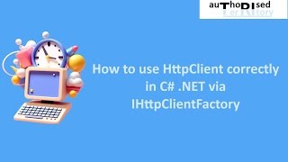 How to use HttpClient correctly in C NET via IHttpClientFactory [upl. by Ikram]