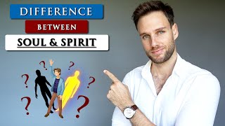 What is the DIFFERENCE between your SOUL and SPIRIT [upl. by Akers]