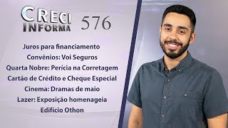 Redução de juros para financiamento e Perícia na Corretagem  CRECI Informa 576 [upl. by Dnana]