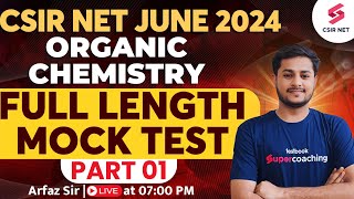 CSIR NET Chemical Science  Organic Chemistry  CSIR NET Chemical Science Mock Test 01  Arfaz Sir [upl. by Ellenor]