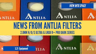 NEW ANTLIA FILTERS 28nm HaOiiiSii Ultra amp LRGB R Pro Dark Series [upl. by Aikkin326]