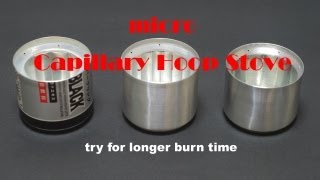 micro Capillary Hoop Alcohol Stove [upl. by Idnat]