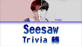 BTS SUGA “Trivia 轉  Seesaw” Sub indo Lirik Color CodedRomInd [upl. by Pedersen]