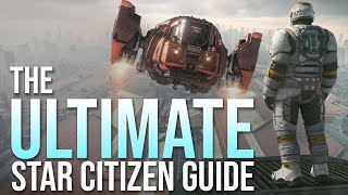 The Ultimate Star Citizen New Player Guide for 323  2024 [upl. by Hannan478]