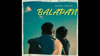 Balapan  Saphal Magar  official audio  prod ‎jxsiebeats  2024 [upl. by Poler]