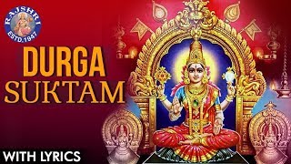 Full Durga Suktam With Lyrics  दुर्गा सूक्तम  Durga Suktam Vedic Chanting  Durga Mantra [upl. by Leggat]