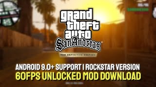 GTA San Andreas Definitive Mobile  Download Support Android 90 60FPS UNLOCKED MOD [upl. by Collis]