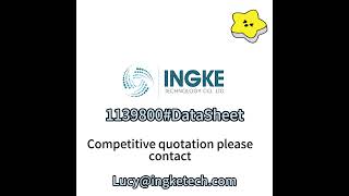 1139800 DataSheet ingketechcom [upl. by Hunley564]