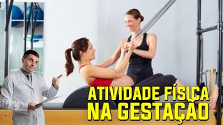 Exercícios na Gravidez o que a grávida pode e o que não pode fazer de atividade física [upl. by Eidnak]