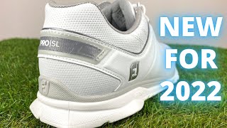 Better Than Before Footjoy Pro SL 2022 Review [upl. by Lanna133]