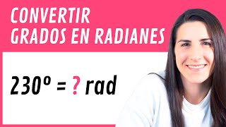 Convertir GRADOS en RADIANES 🌝 [upl. by Tletski]