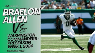 Braelon Allen EVERY SNAP vs Washington Commanders  NY Jets 2024 Preseason Highlights  TRUCK STICK [upl. by Noah]