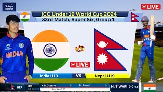 🔴 Live NEP vs IND U19  33rd Match Live  INDIA vs NEPAL Live  cricketlive [upl. by Ruhnke]