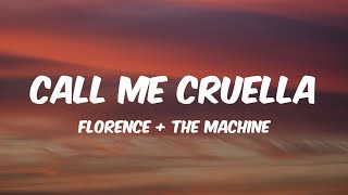 Call Me Cruella  Forence  The Machine Lyrics from quotCruellaquot soundtrack 🎵 [upl. by Shyamal]