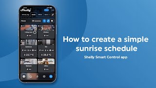 Set a sunrisesunset schedule Shelly Smart Control app [upl. by Georgiana]